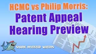 Everything You Need to Know Before the July 10th HCMC v. PM Patent Appeal Hearing