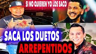 Jose Torres ENSEÑA DUETOS ARREPENTlD0S De Luis Angel El FLAC0 La Trakalosa MARCA MP Y Grupo Duelo