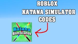 ROBLOX KATANA SIMULATOR CODES ! 