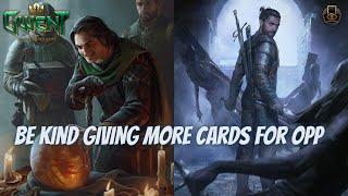 GWENT | I'm Generous Gwenter Giving More Cards For Opponent | Epic Fail Clog Meme 11.7