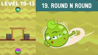 Dig it! Chapter 19 Round N Round  -  Level 19-13 - Solution