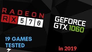 RX 570 4GB vs GTX 1060 6GB in 2019 latest games included