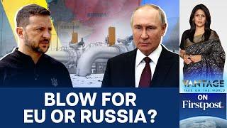 Ukraine Stops Supply of Russian Gas to Europe | Vantage With Palki Sharma