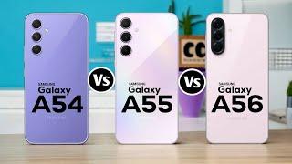 Samsung Galaxy A54 Vs Samsung Galaxy A55 Vs Samsung Galaxy A56