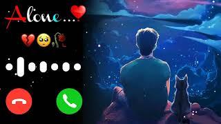 Alone Ringtone 2024 | Sad Alone Ringtone | Bewafa Ringtone | Love Ringtone | Mood Off Ringtone 2024