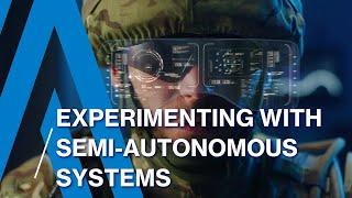 Experimenting with semi-autonomous systems in the army using AI