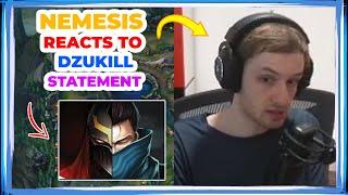 Nemesis Reacts to MESSAGE from DZUKILL About YASUO/YONE Situation 