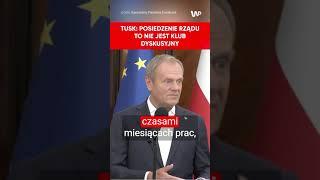 Tusk po posiedzeniu rządu: To nie jest klub dyskusyjny