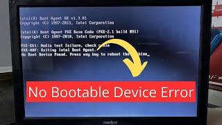 No Boot Device Found Press any key to reboot the machine