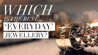 Which JEWELLERY is best for every day?