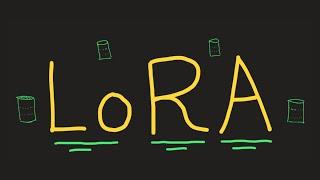 LoRA - Explained!