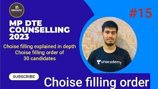 MP DTE | Choice filling order to grab the best | choice filling order explained in depth