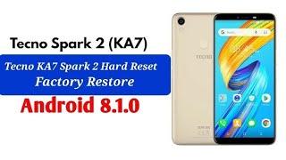 Tecno SPARK 2 Ka7 Hard Reset | Tecno Spark 2 Forget Pattern |Tecno Ka7 Hard Reset Remove Pattern