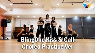 BlingOne Kiss & Call Choreo Version (+Dancer) / World K-POP Center