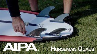 Horseman Quads - Aipa Surf x NVS