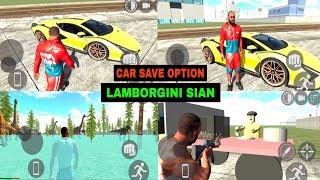 New update | lamborgini sian | car save option cheat code | new city mode | indian bike driving 3d