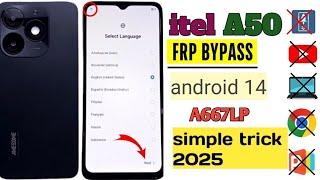 itel A50 frp bypass simple trick 2025(a667lp)