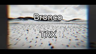 Bronco (Official music video)