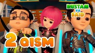 Rustam va Said | Bolalar uchun multfilm | 2 qism