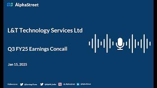 L&T Technology Services Ltd Q3 FY2024-25 Earnings Conference Call