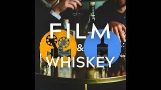 Film & Whiskey Spot