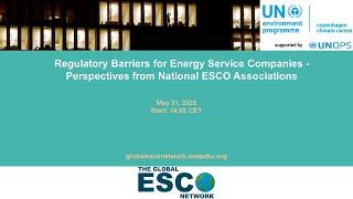 Regulatory Barriers for Energy Service Companies - Perspectives from National ESCO Associations