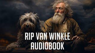 Rip Van Winkle - Full Audiobook - By Washington Irving - Imagery by Midjourney