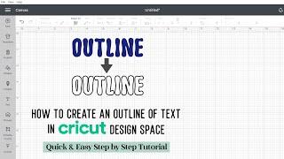 How To Create An Outline Of Text In Cricut Design Space Using Any Font