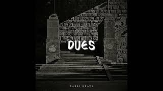 (FREE) Old School Boom Bap Type Beat | hip Hop Instrumental "Dues" (Prod. Sarki)