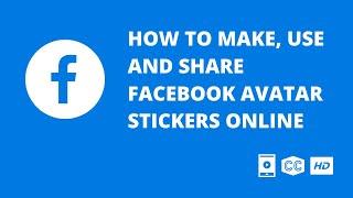 How To Make Use Share Facebook Avatar On Messenger WhatsApp | Mobile Video