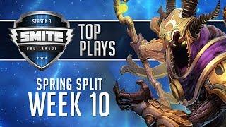 SMITE Pro League 2016 - Week 10 Top Plays (Spring Split)