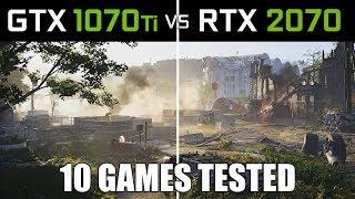 GTX 1070 Ti vs RTX 2070 | Test in 10 Game Benchmarks