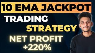 10 EMA Trading Strategy | Make Money with this Proven Backtested Strategy