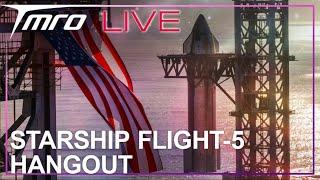 STARSHIP FLIGHT 5 HANGOUT  // October 13th, 2024