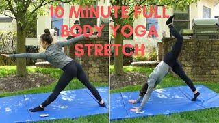 10 Min FULL BODY YOGA STRETCH