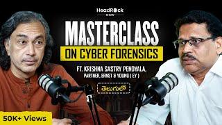Cyber Forensics Guru: 30 Years of Chasing Criminals | Krishna Sastry Pendyala | Telugu Podcast HRS28