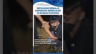 Kepergok Bermesraan di Rumah Kosong, Sepasang Remaja Dipaksa Nikah Warga