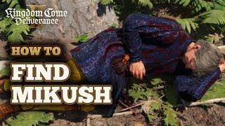 How to Find Out What Happened to Mikush in Kingdom Come Deliverance 2 - Follow the Tracks