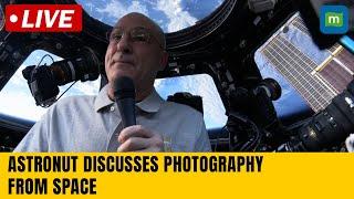 Live: NASA ASTRONAUT DISCUSSES PHOTOGRAPHY IN SPACE WITH NASASPACEFLIGHT.COM | N18G