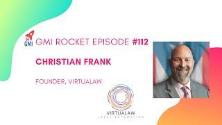 Christian Frank, Founder, Virtualaw: Off-the-shelf law firm tech consulting