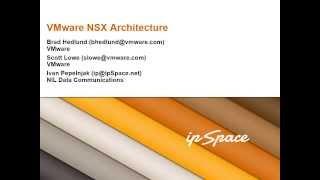 VMware NSX Architecture: 1 - Introduction