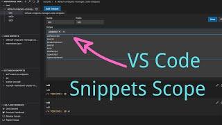 VS Code Snippets Scope