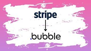 Stripe Webhooks - Bubble.io Tutorial