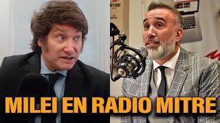 MILEI IMPARABLE EN RADIO MITRE | URGENTE MILEI