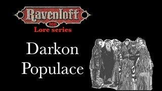 Ravenloft Lore - Darkon Populace