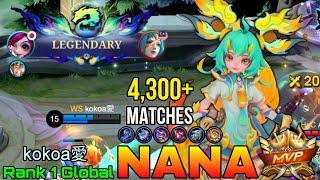 4,300+ Matches Nana Legendary Gameplay - Top 1 Global Nana by kokoa愛 -Mobile Legends