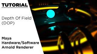 How To Use Depth Of Field In Maya & Arnold Renderer - Tutorial