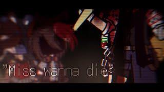 !TW! "Miss Wanna Die" || CC/Evan Afton angst || FNAF