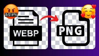 Como CONVERTER arquivo WEBP para PNG e JPEG