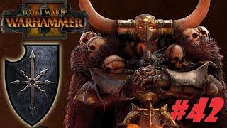 Total War: Warhammer 2. # 42. Архаон. Прохождение на Легенде.